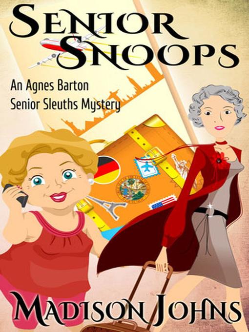 Title details for Senior Snoops by Madison Johns - Available